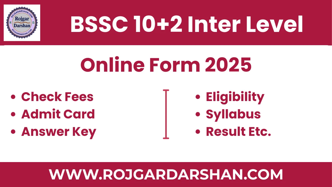 BSSC Inter Level Vacancy 2025