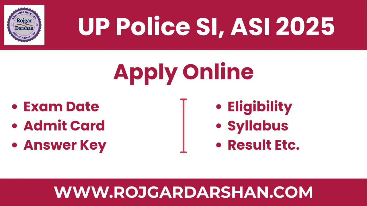 UP Police SI and ASI 2025