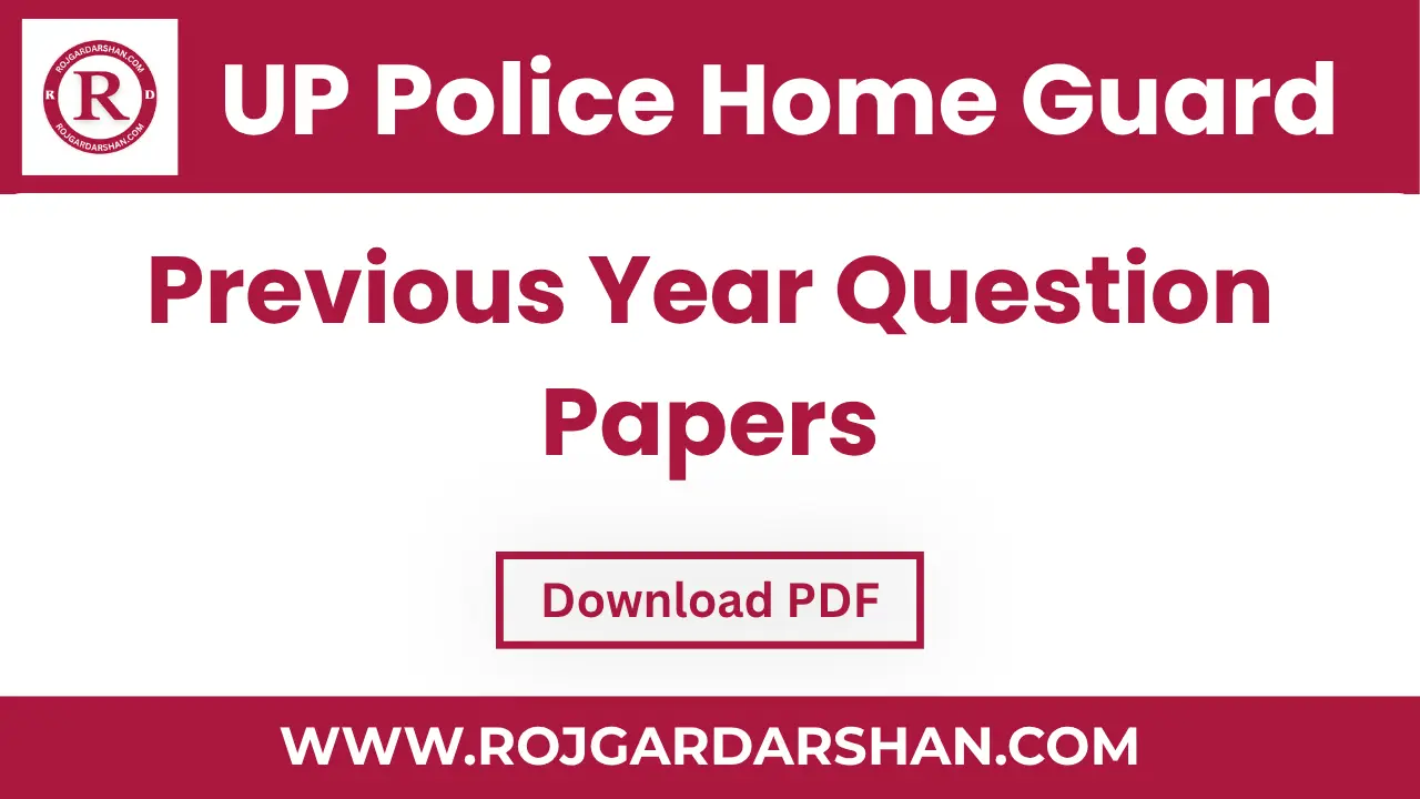 UP Police Home Guard Previous Year Question Papers